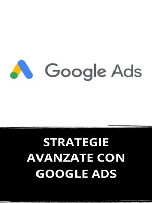 cover image of STRATEGIE AVANZATE CON GOOGLE ADS
